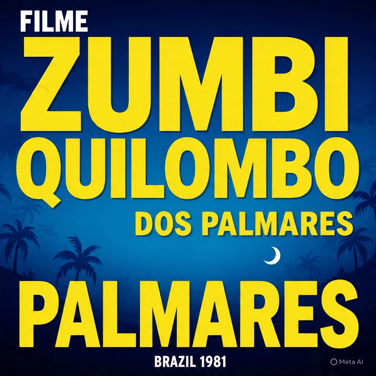Filme Zumbi Quilombo dos Palmares